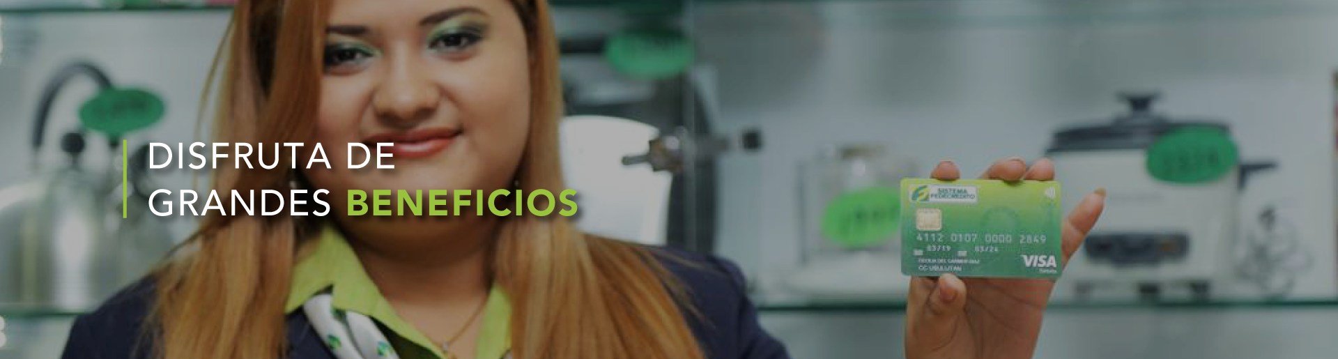 Disfruta de grandes beneficios