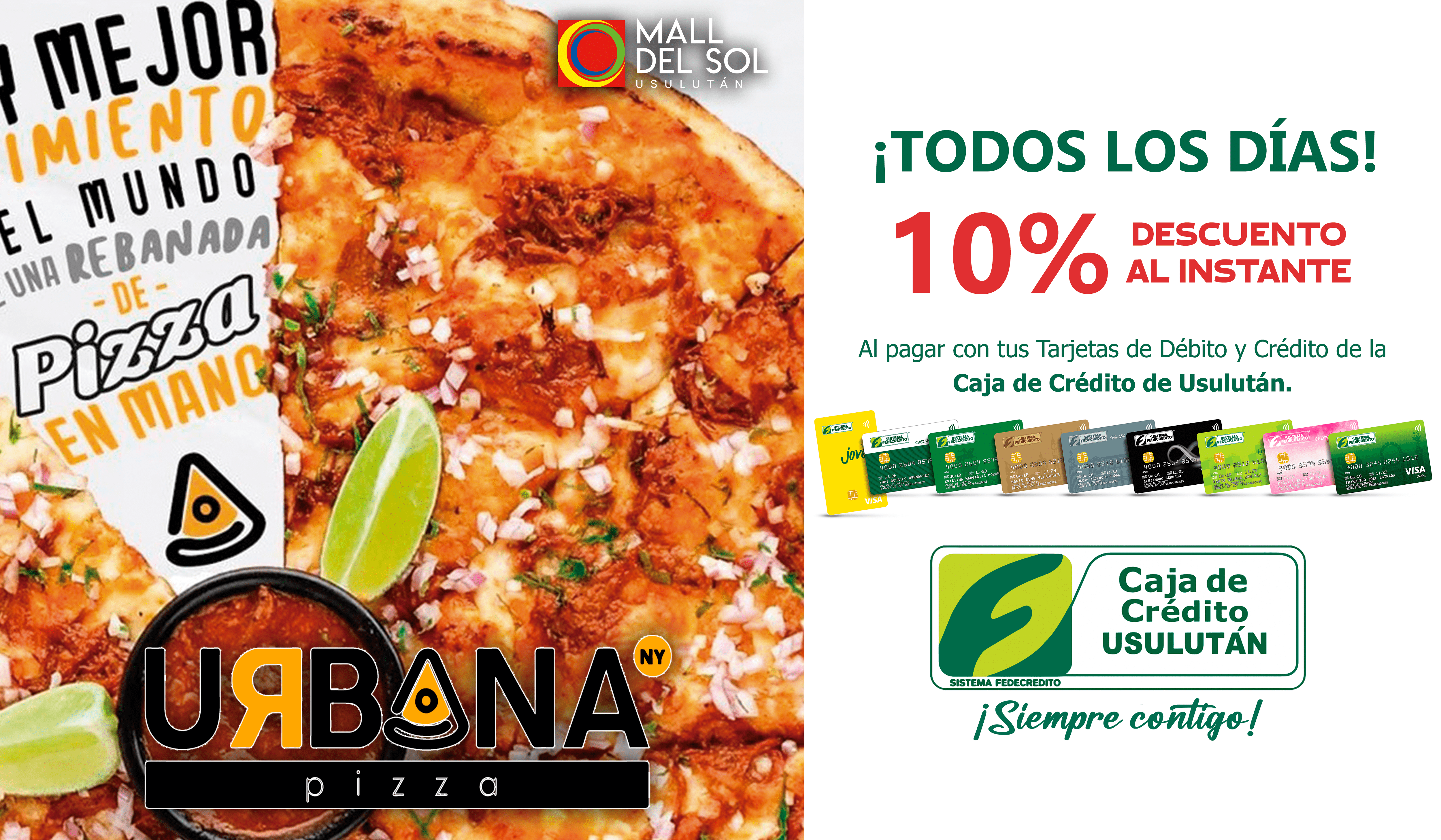 URBANA PIZZA - MALL DEL SOL USULUTÁN