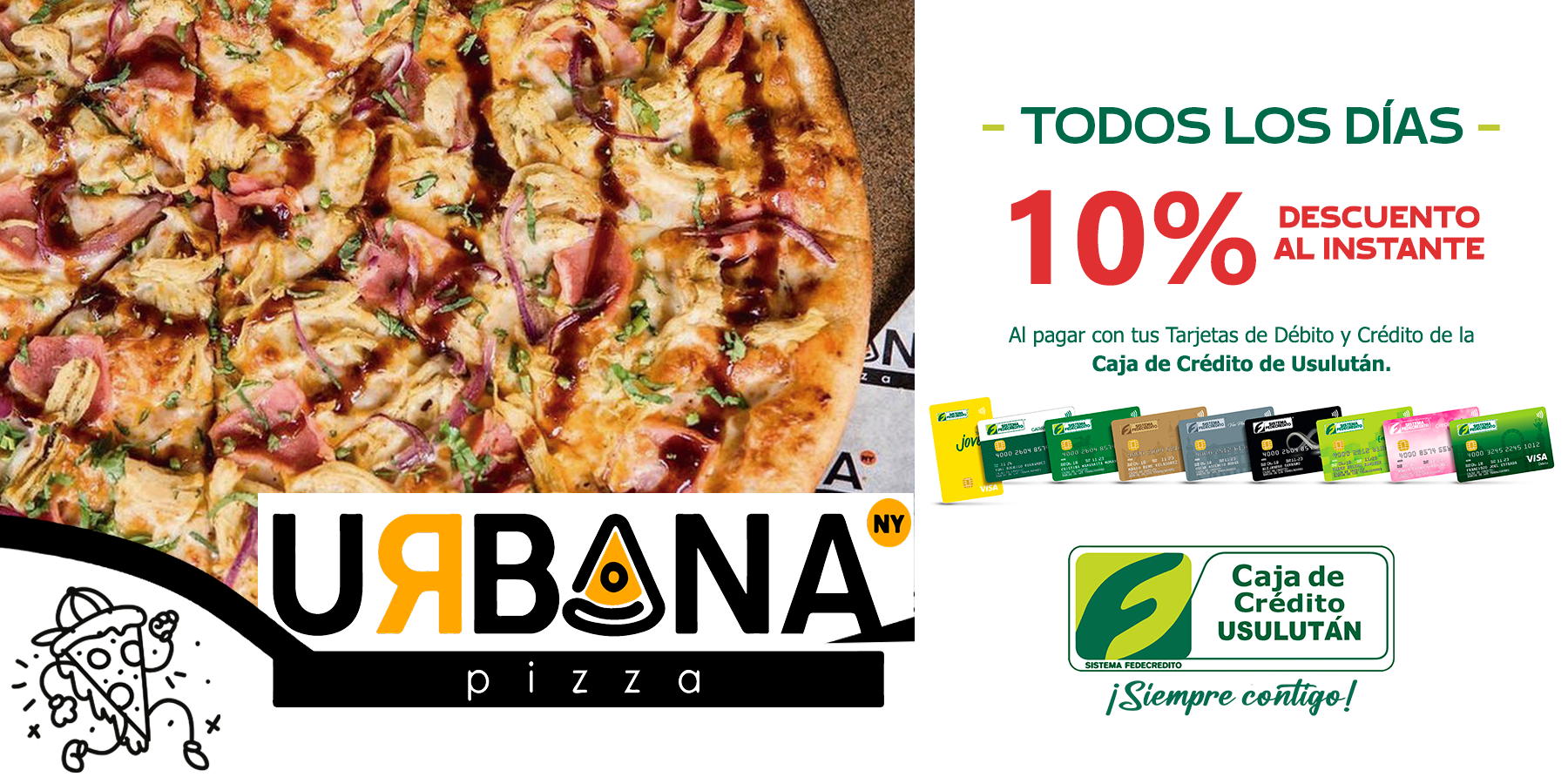 URBANA PIZZA - MALL DEL SOL USULUTÁN